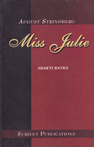 Picture of MISS JULIE (SHAKTI BATRA)