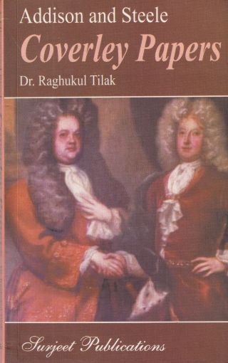 Picture of ADDISON AND STEELE COVERLEY PAPERS (RAGHUKUL TILAK)