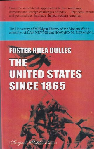 Picture of FOSTER RHEA DULLES THE UNITED STATES SINCE 1965