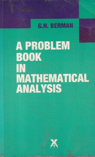 Picture of A PROBLEM BOOK IN MATHEMATICAL ANALYSIS