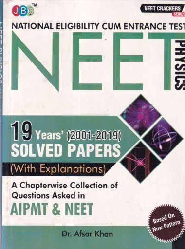 Picture of NEET PHYSICS 19 YEARS (2001-2019) SOLVED PAPER