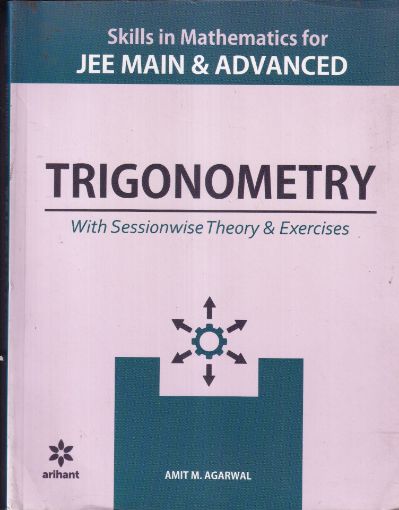 Picture of SKILLS IN MATHEMATICS FOR JEE MAIN AND ADVANCED TRIGONOMETRY