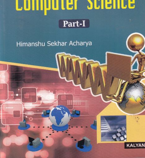 Picture of FUNDAMENTALS OF COMPUTER SCIENCE PART-I